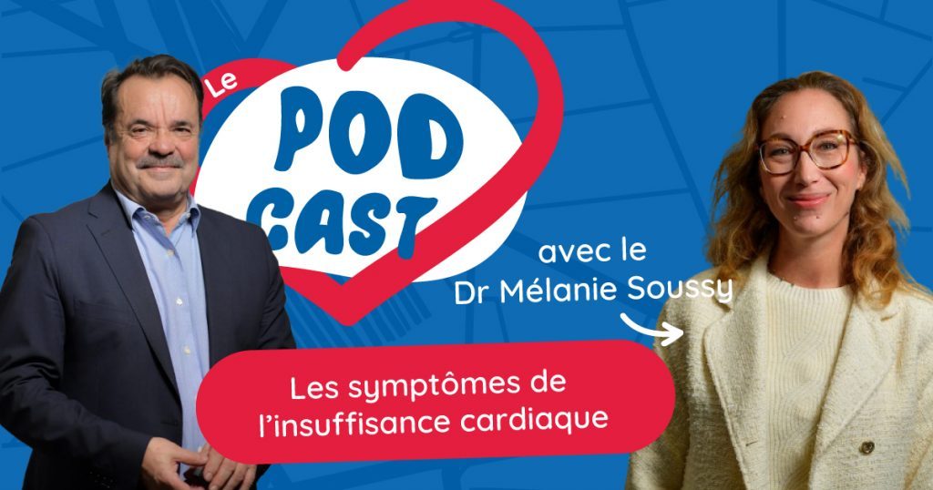 Podcast #3 – Les symptômes de l’insuffisance cardiaque