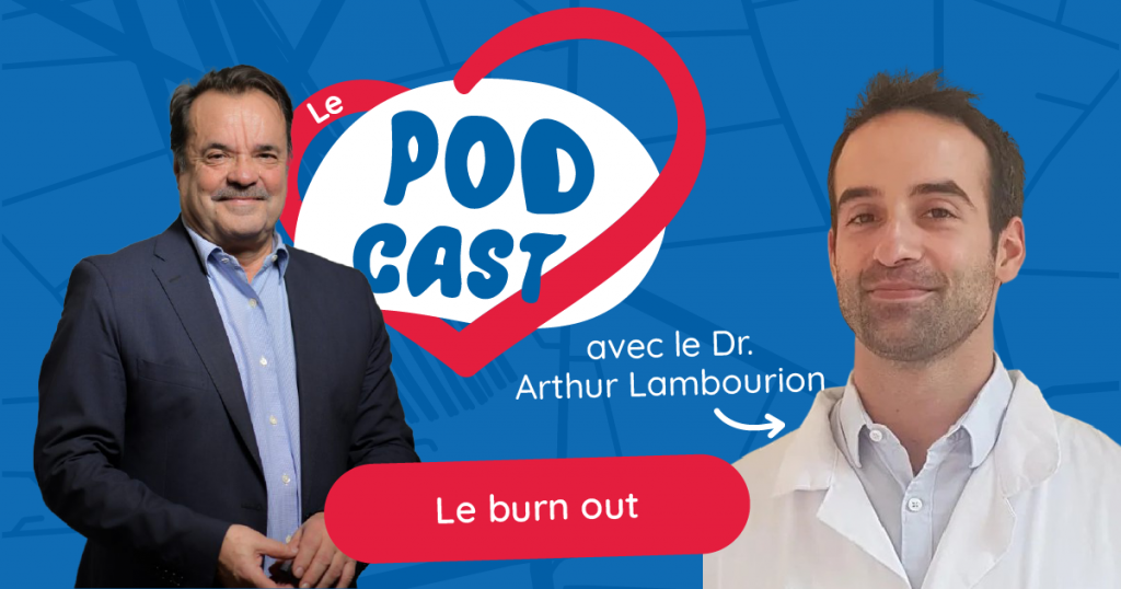 Podcast #1 – Le burn out