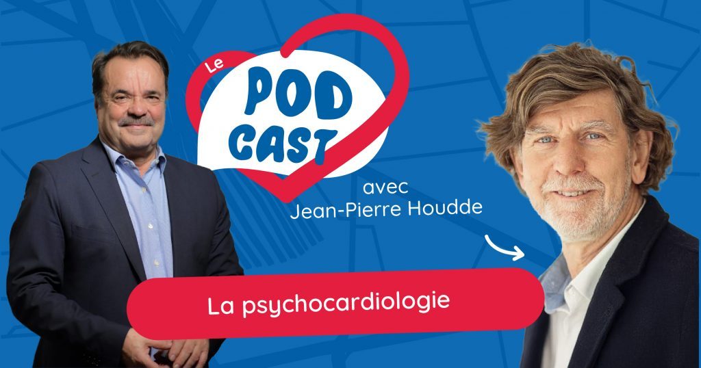 Podcast #10 | La psychocardiologie