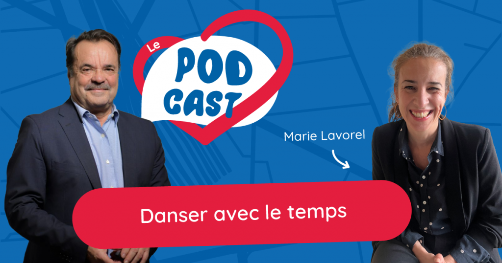 Podcast – Danser avec le temps