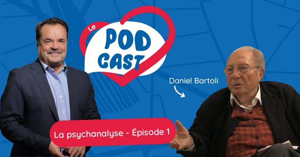 Podcast – La psychanalyse – Partie 1