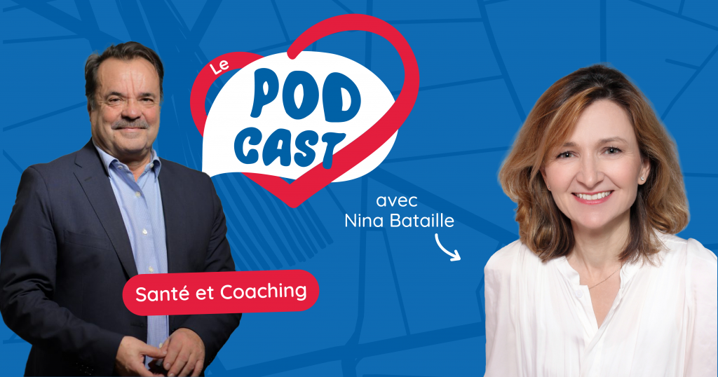 Podcast – Coaching & santé