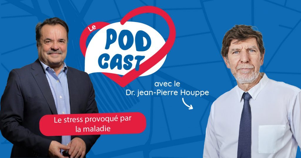 Podcast – Le stress provoqué par la maladie