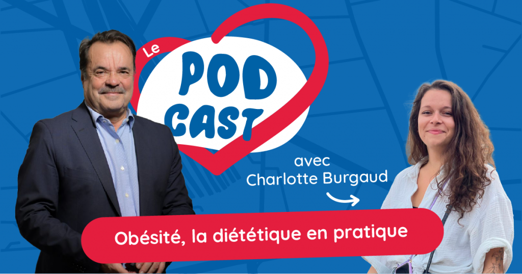Podcast – Obésité, la diététique en pratique
