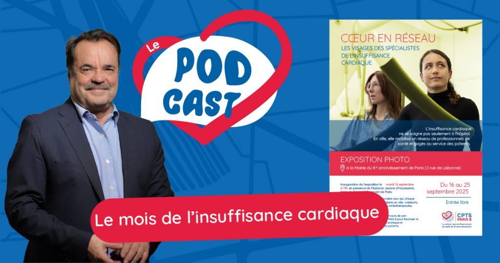 Podcast – Le mois de l’insuffisance cardiaque