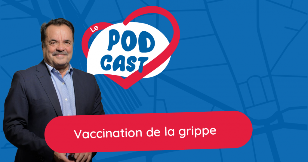 Podcast | Vaccination de la grippe
